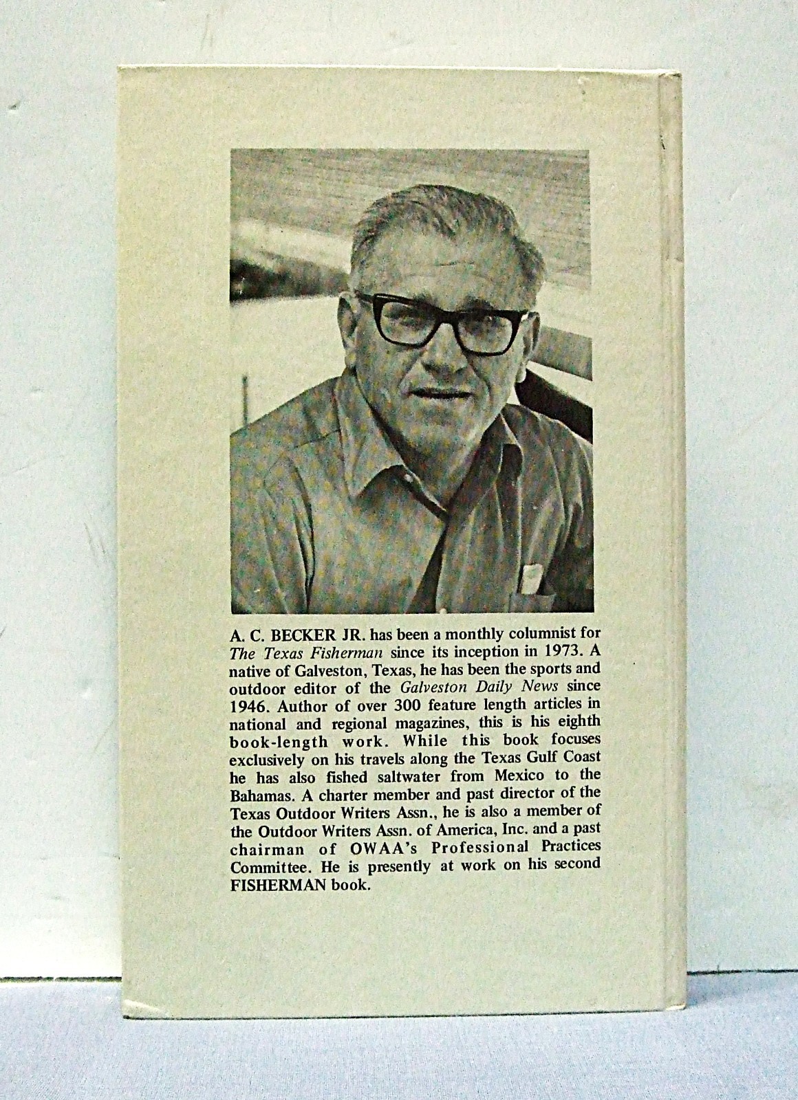 FISHING THE TEXAS COAST, INSHORE & OFFSHORE Hardcover by A. C. Becker Jr.