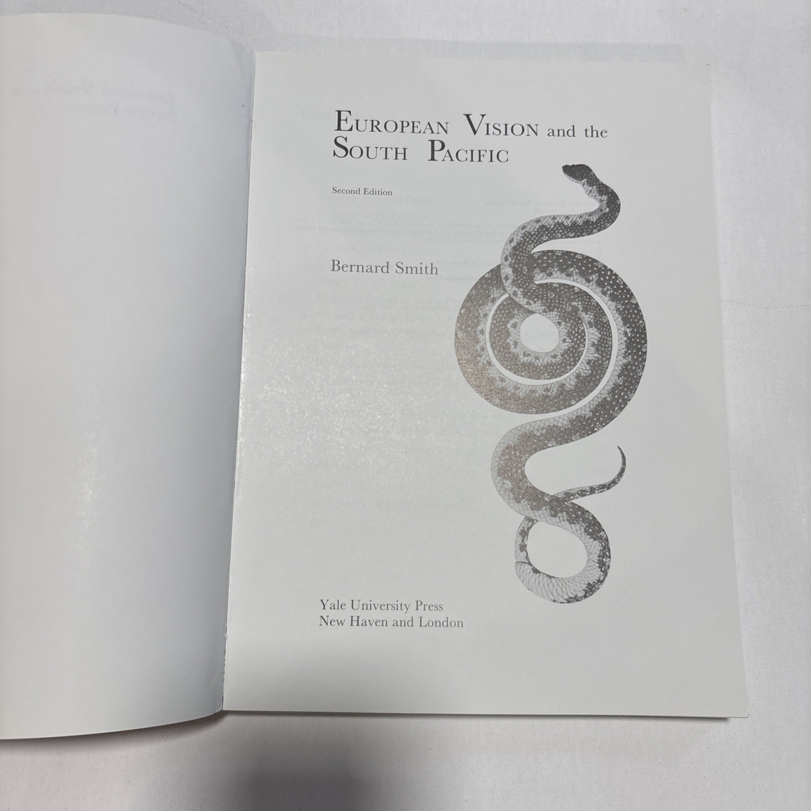 European Vision and the South Pacific by BERNARD SMITH Second Edition Paperback