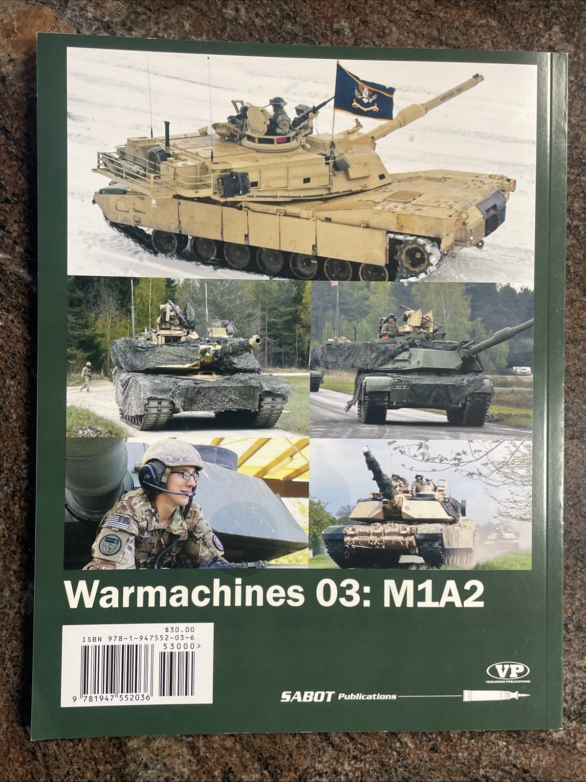 M1A2 in Europe 2017 – VP SABOT Publications No. WM003, SB, 144 Pages, 2017