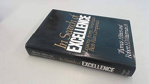 In Search of Excellence: Lessons from America’s Best-Run Companies – GOOD