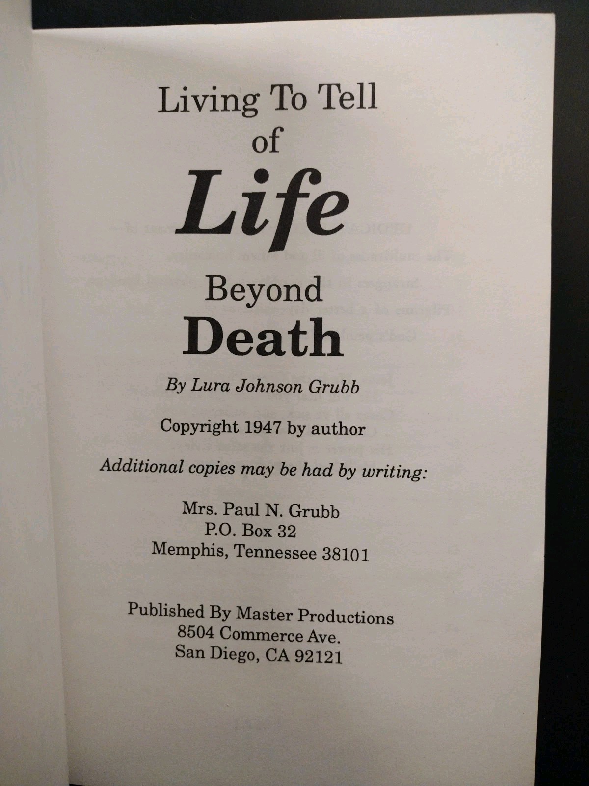 Living to Tell of LIFE BEYOND DEATH. Lura Grubb. 1947 (Angels/Afterlife) PB