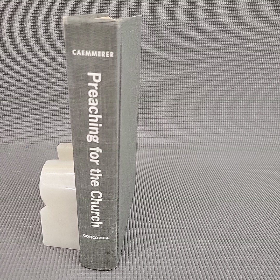 Preaching for the Church by Richard R. Caemmerer HC 1959 No Dust Jacket