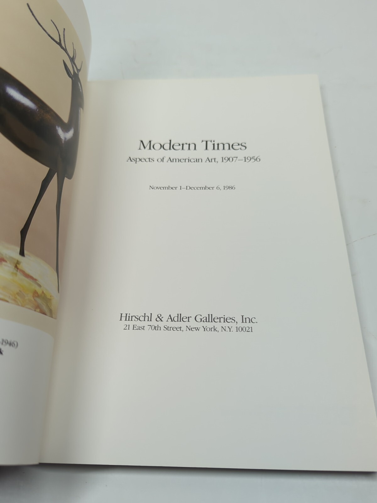 Vintage, Modern Times- Aspects of American Art 1907-1956. Hirschl & Adler. 1986