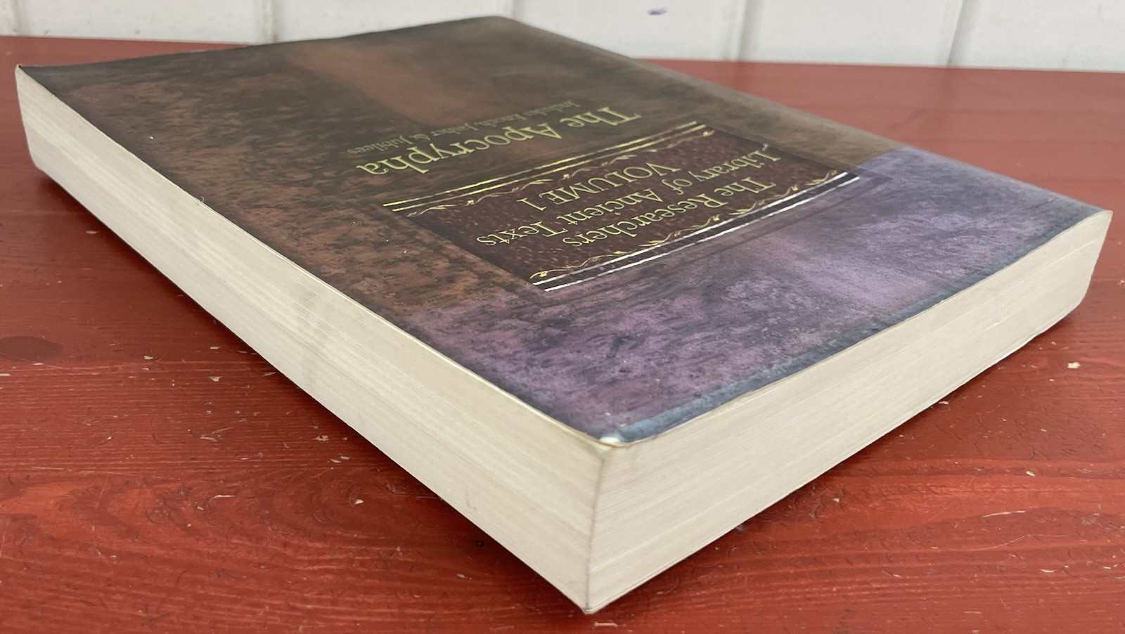 The Researchers Library of Ancient Texts, Volume 1: The Apocrypha Paperback 2011