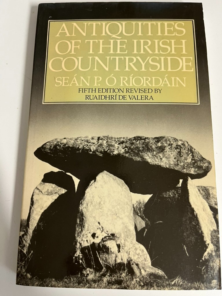 ANTIQUITIES OF THE IRISH COUNTRYSIDE By Sean P. O’riordain PB 1987 very good