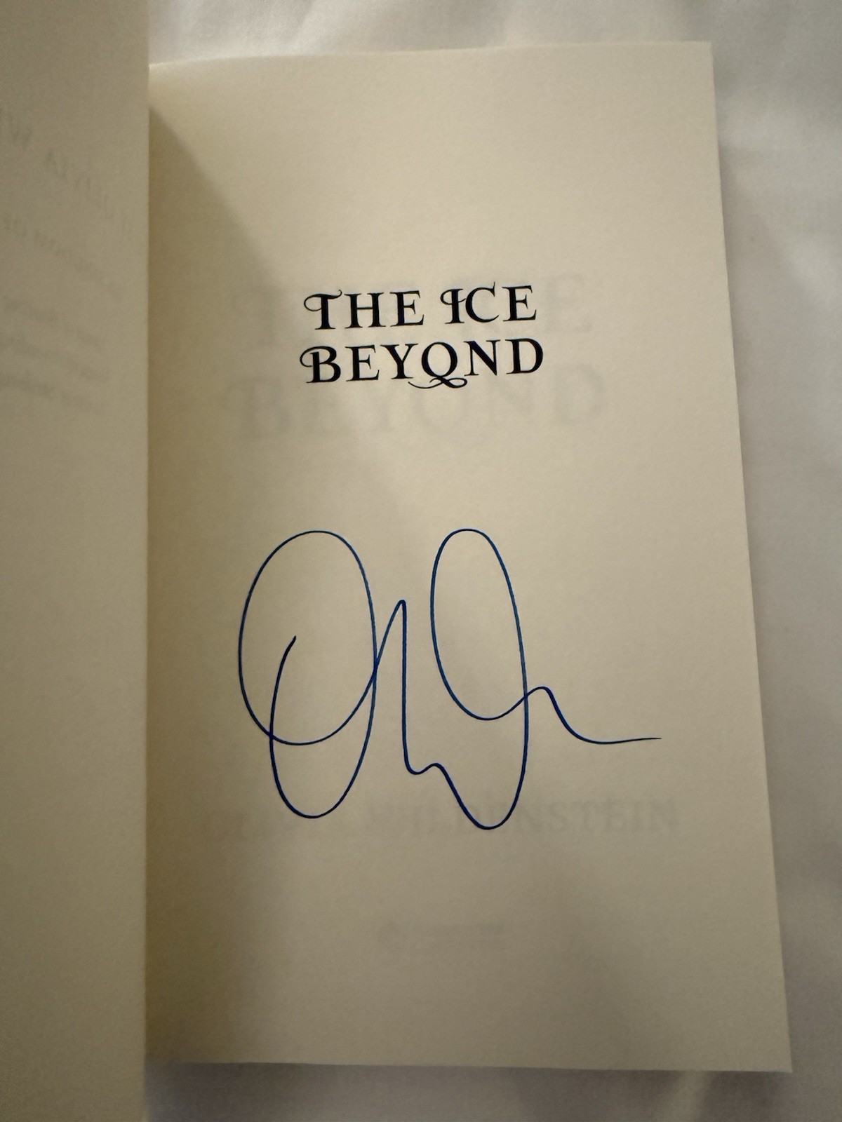 SIGNED The Ice Beyond ARC Advanced Reader’s Copy Olivia Wildenstein NEW UNREAD