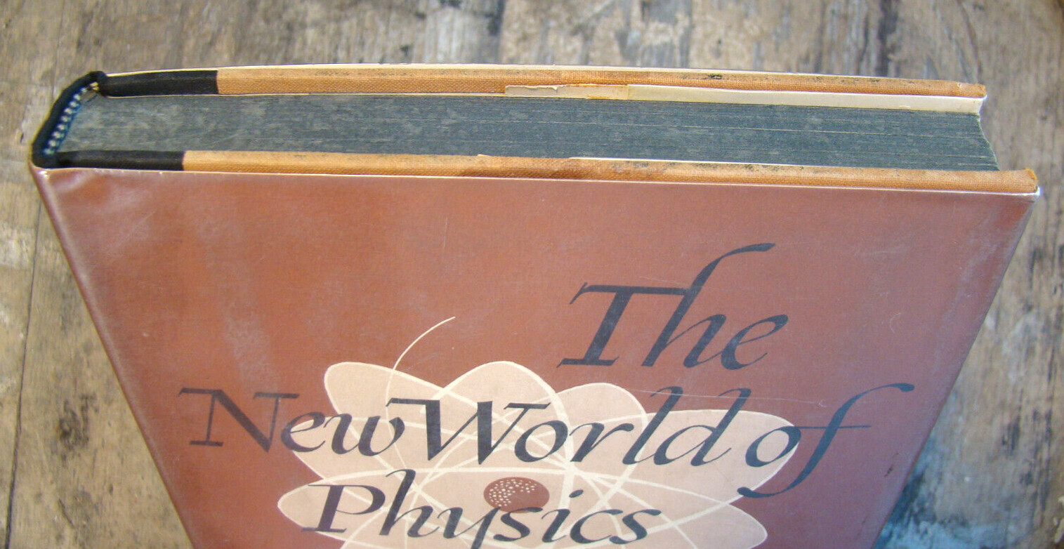 The New World Of Physics ~1962 HC 1st Printing~ March Freeman Science Atom ⚛