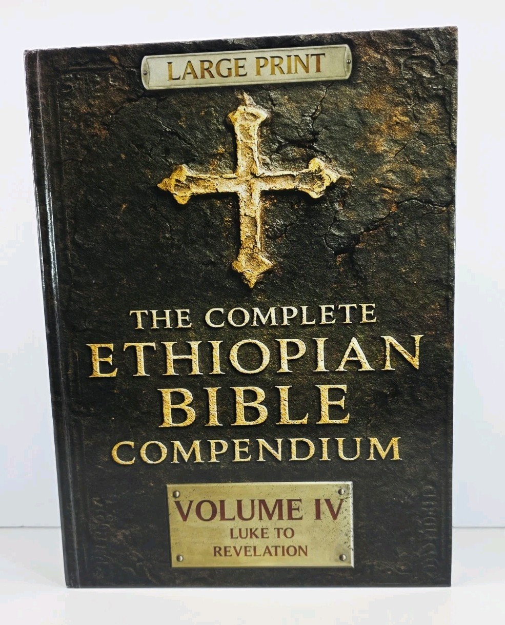 THE COMPLETE ETHIOPIAN BIBLE COMPENDIUM in Volume IV |LARGE PRINT