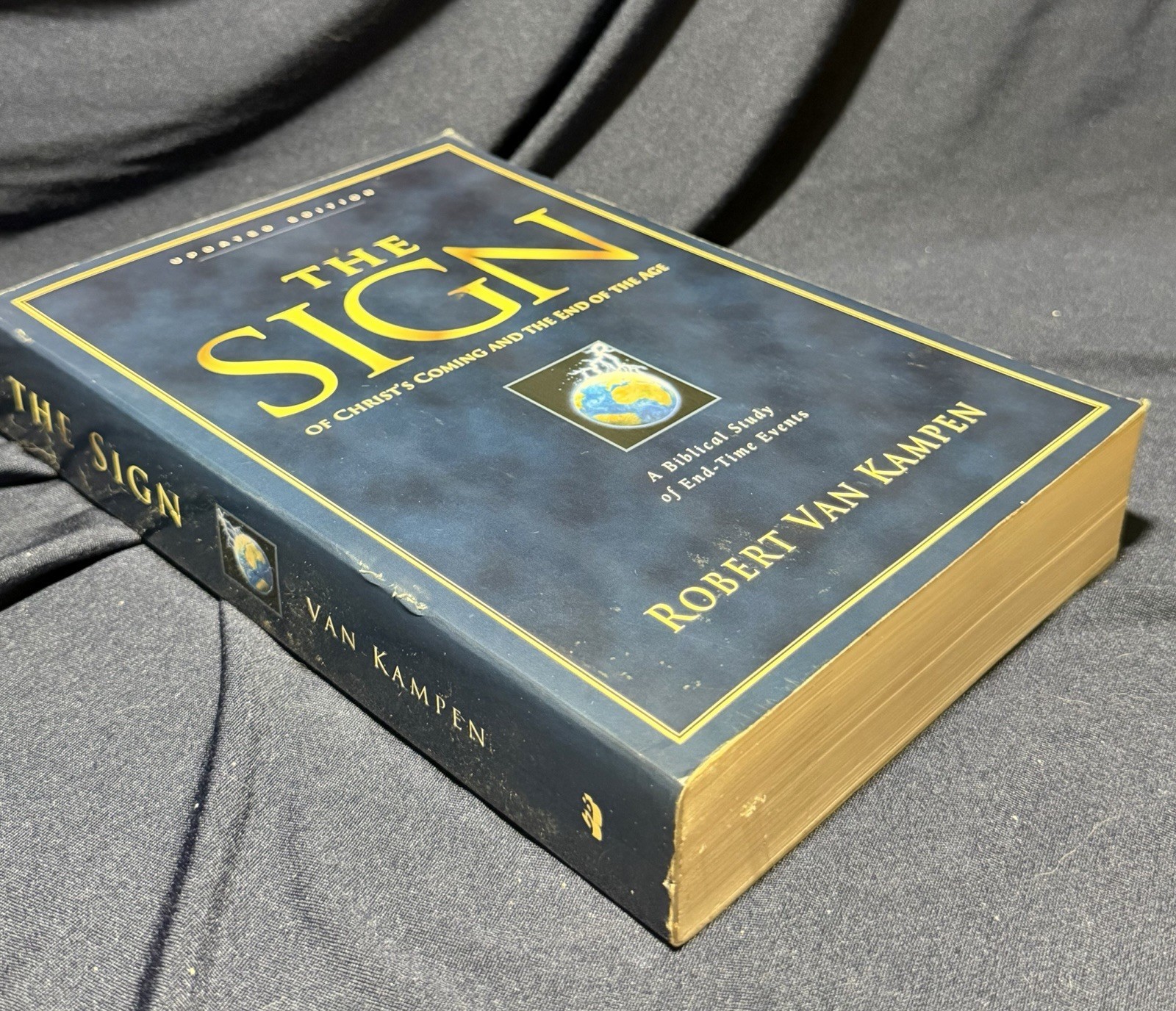 The Sign Robert Van Kampen Updated Edition End Time Prophecy Biblical Study PB