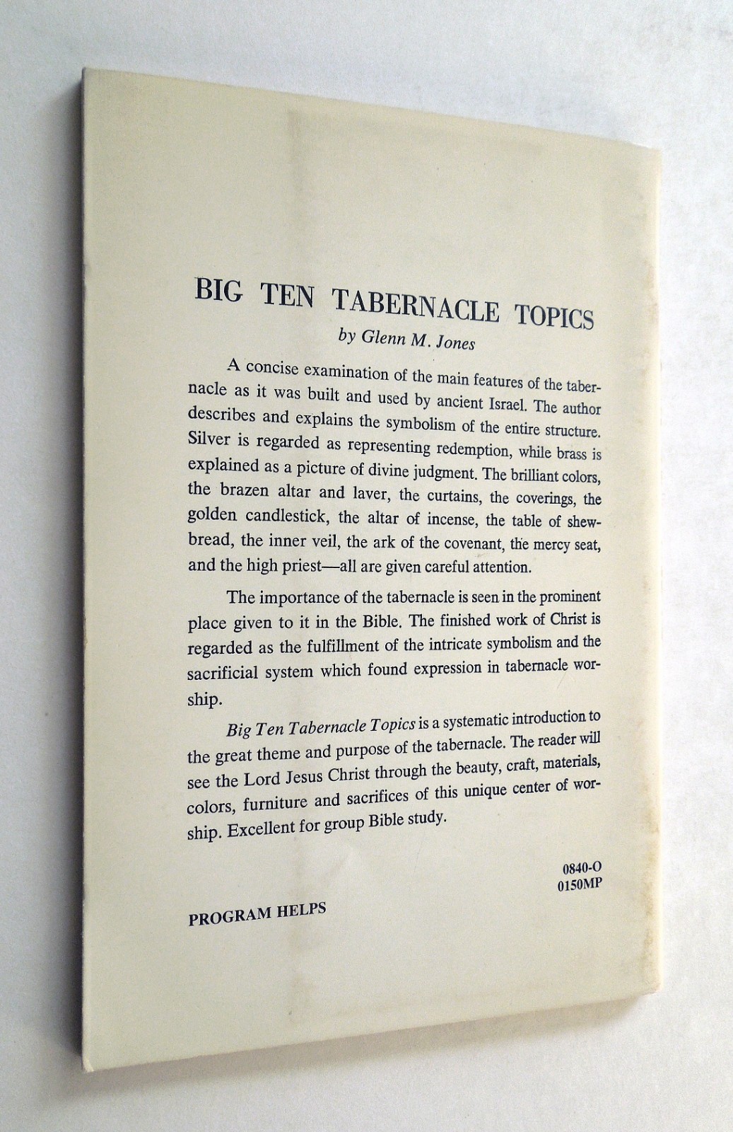 Big Ten Tabernacle Topics – Glenn M. Jones, 1977 sc, Moody Press