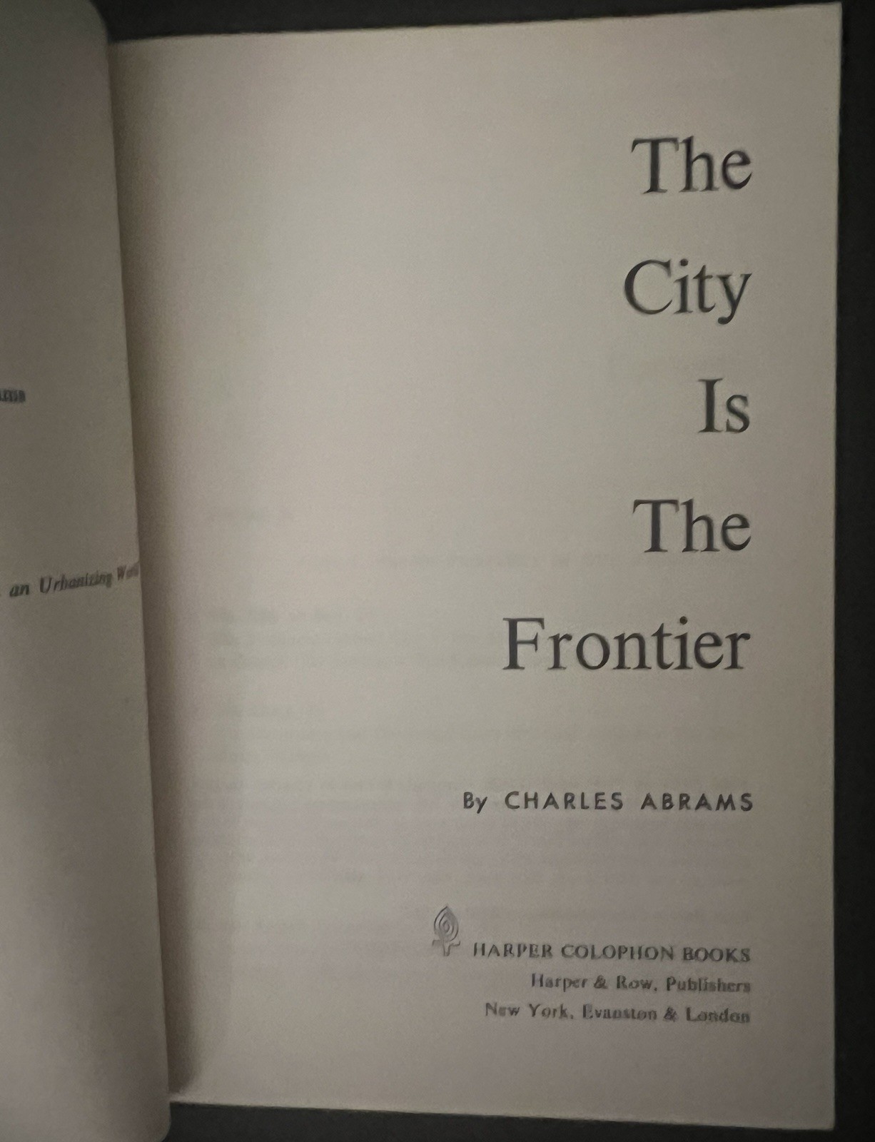 ‘The City is the Frontier’ Charles Abrams (1965 ~ 1967 Harper Colophon Books)