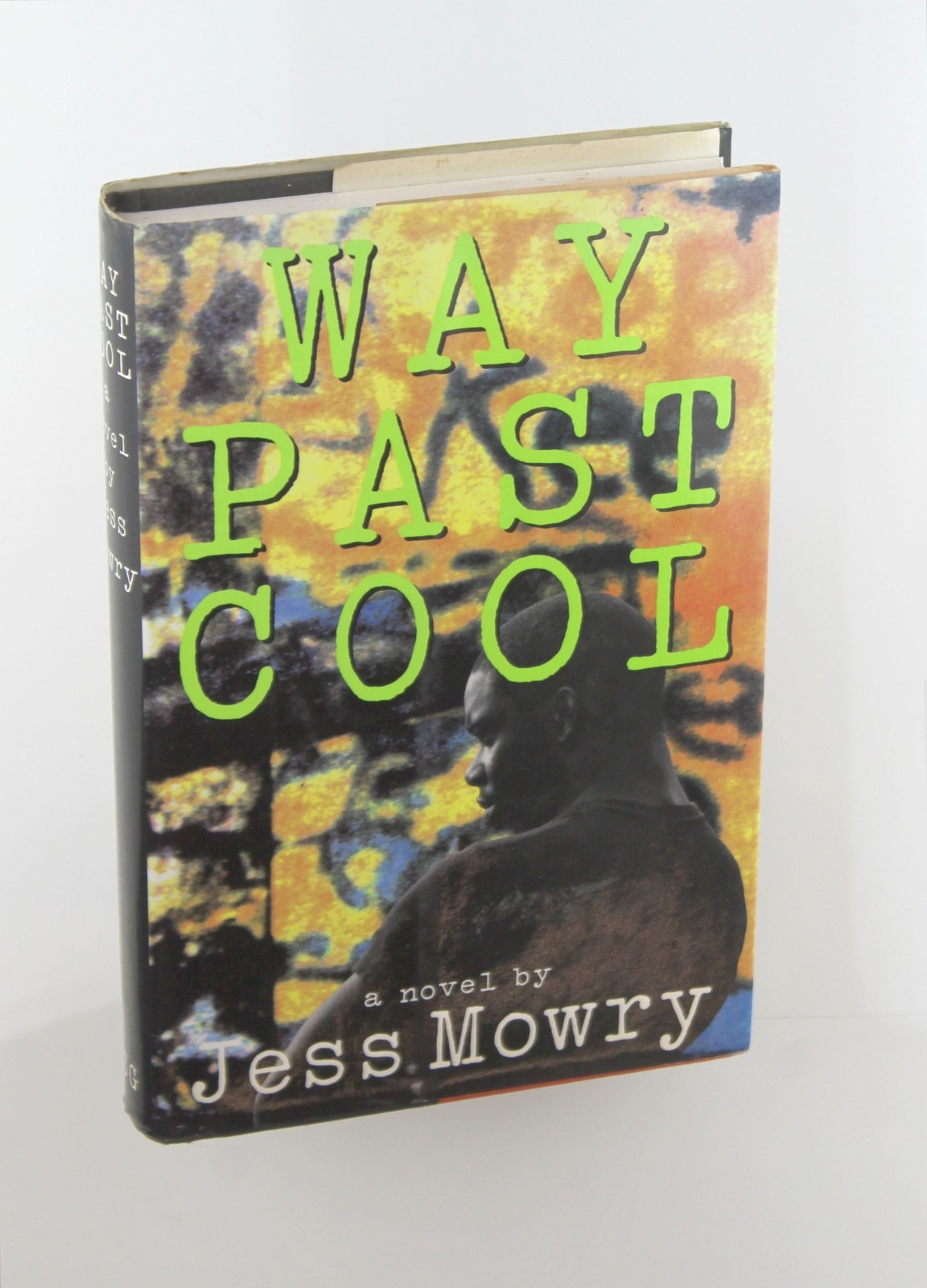 First Edition Way Past Cool – Mowry, Jess Farrar Straus & Giroux hardcover Book