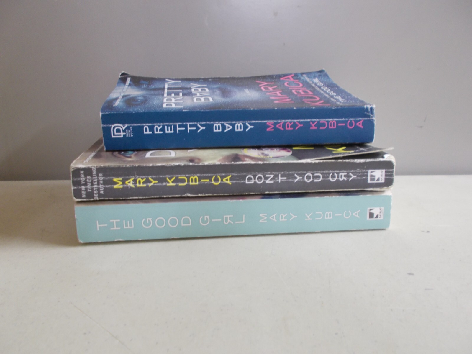 3 MARY KUBICA # PB TRADE PB PRETTY BABY THE GOOD GIRL DON’T YOU CRY