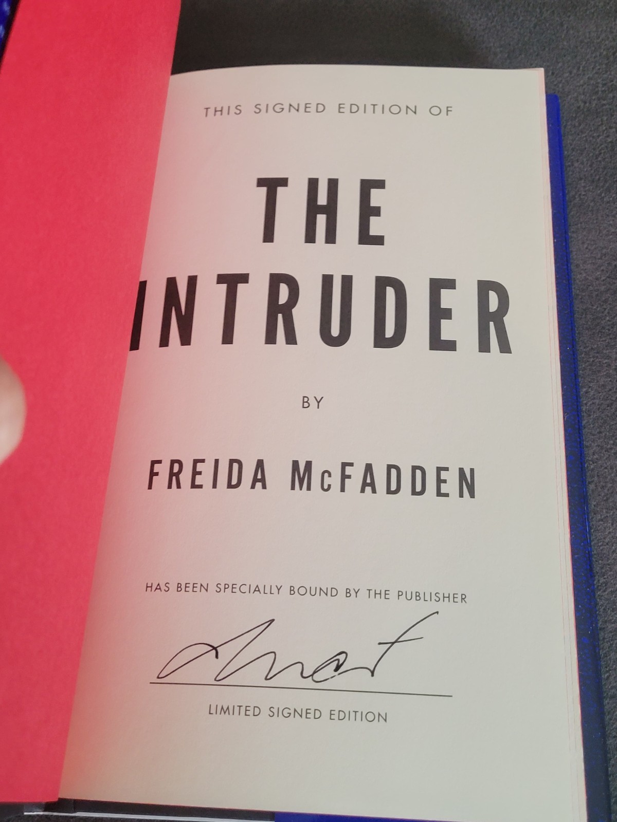 The Intruder SIGNED by Freida McFadden 1st/1st 2025 Stenciled Edge Hardcover
