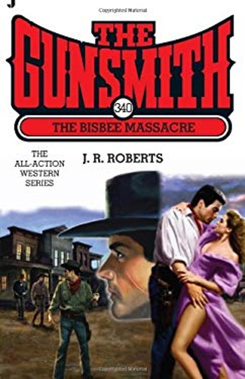 The Bisbee Massacre Paperback J. R. Roberts