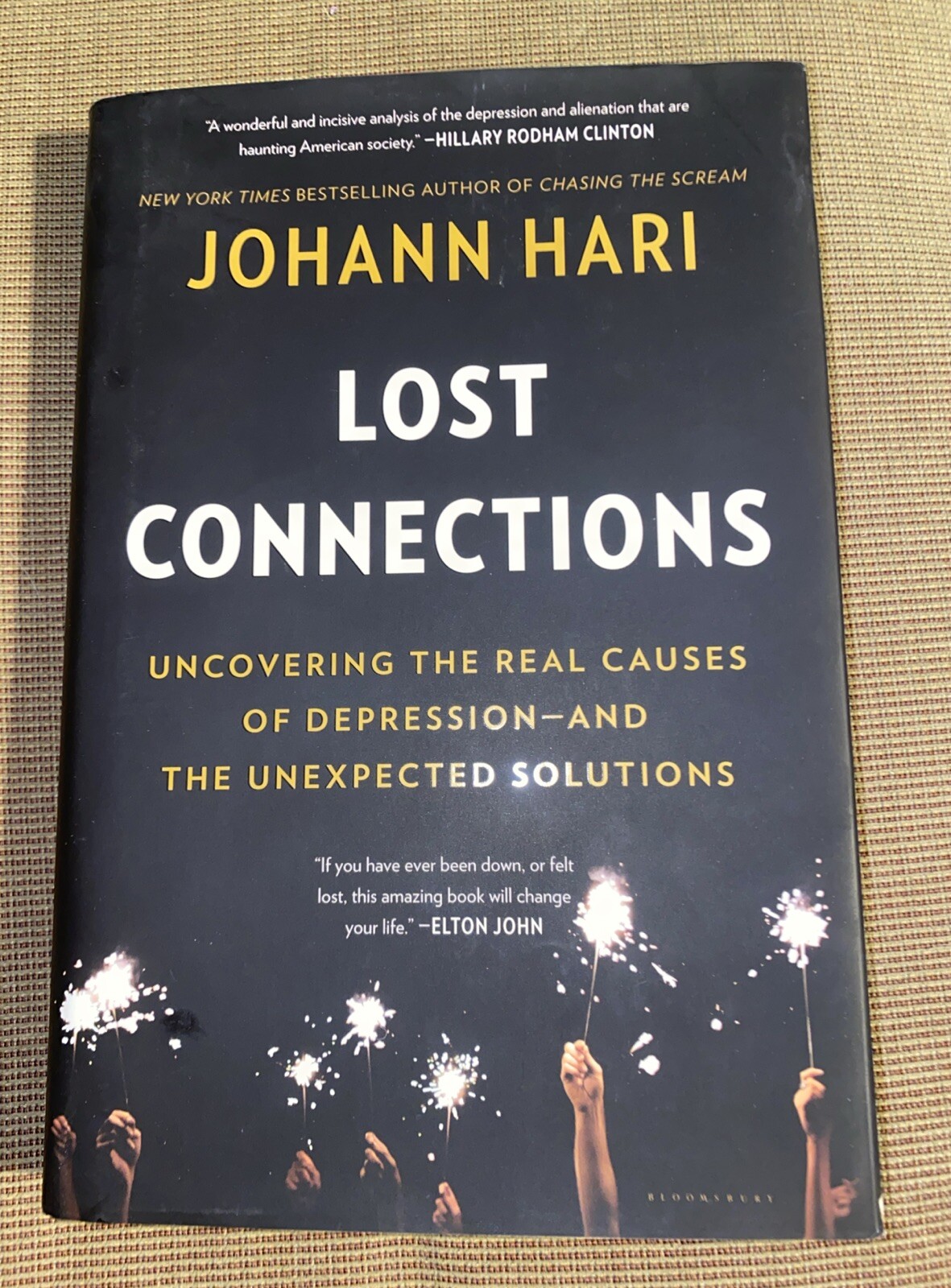 Lost Connections: Why You’re Depressed and How to Find Hope by Hari, Johann