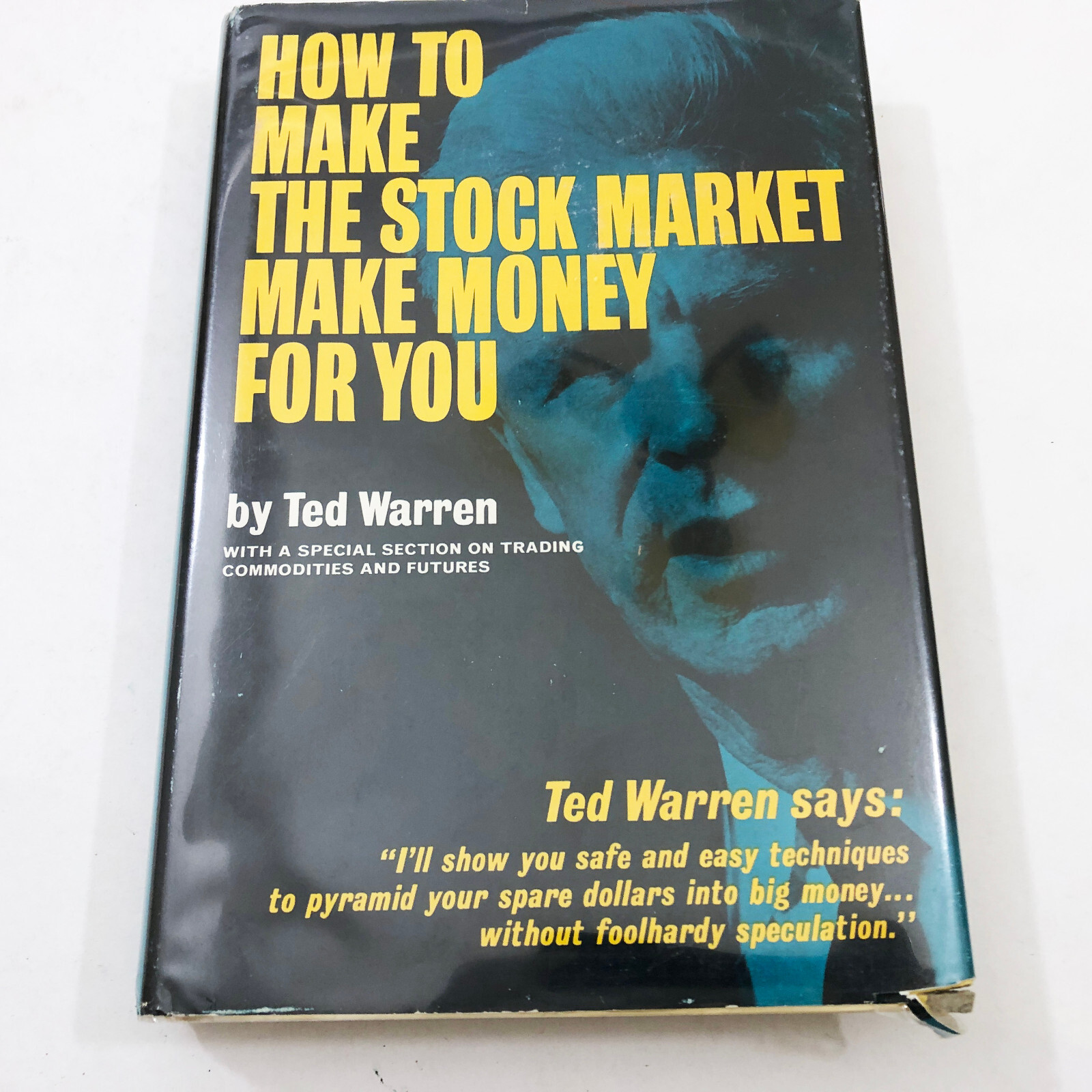 How to Make the Stock Market Make Money for You SIGNED 1st Edition 1st Printing