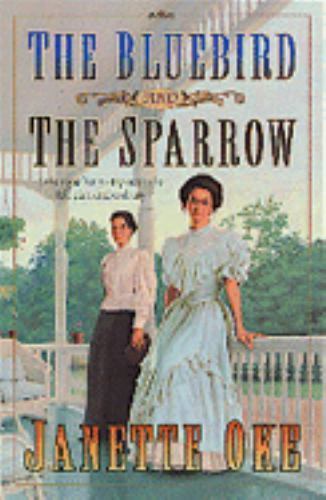 The Bluebird and the Sparrow; Women of the W- 1556616120, paperback, Janette Oke