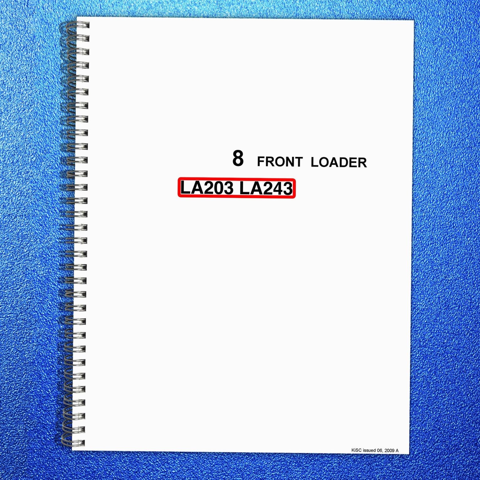 KUBOTA LA203 LA243 Front Loader Workshop Service Manual 2009 – LOOP BOUND