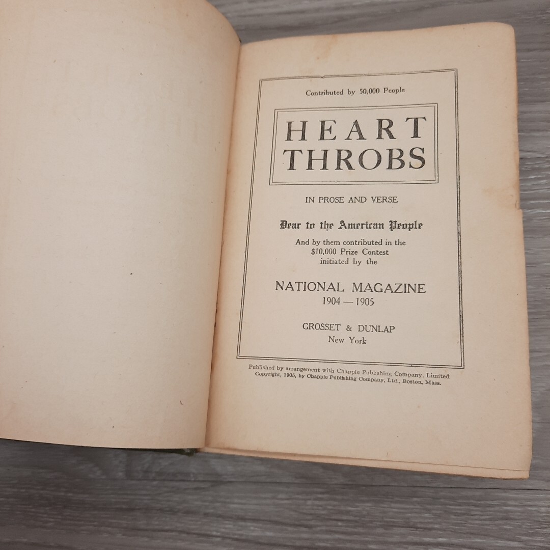 Antique 1905 Heart Throbs The Old Scrap Book Hardcover Grosset and Dunlap 119 Yr