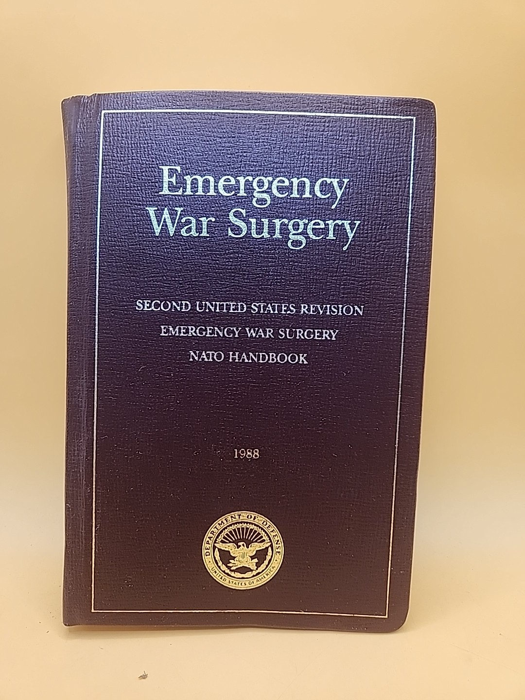 NATO Handbook 1988 Emergency War Surgery Second United States Revision Hardcover