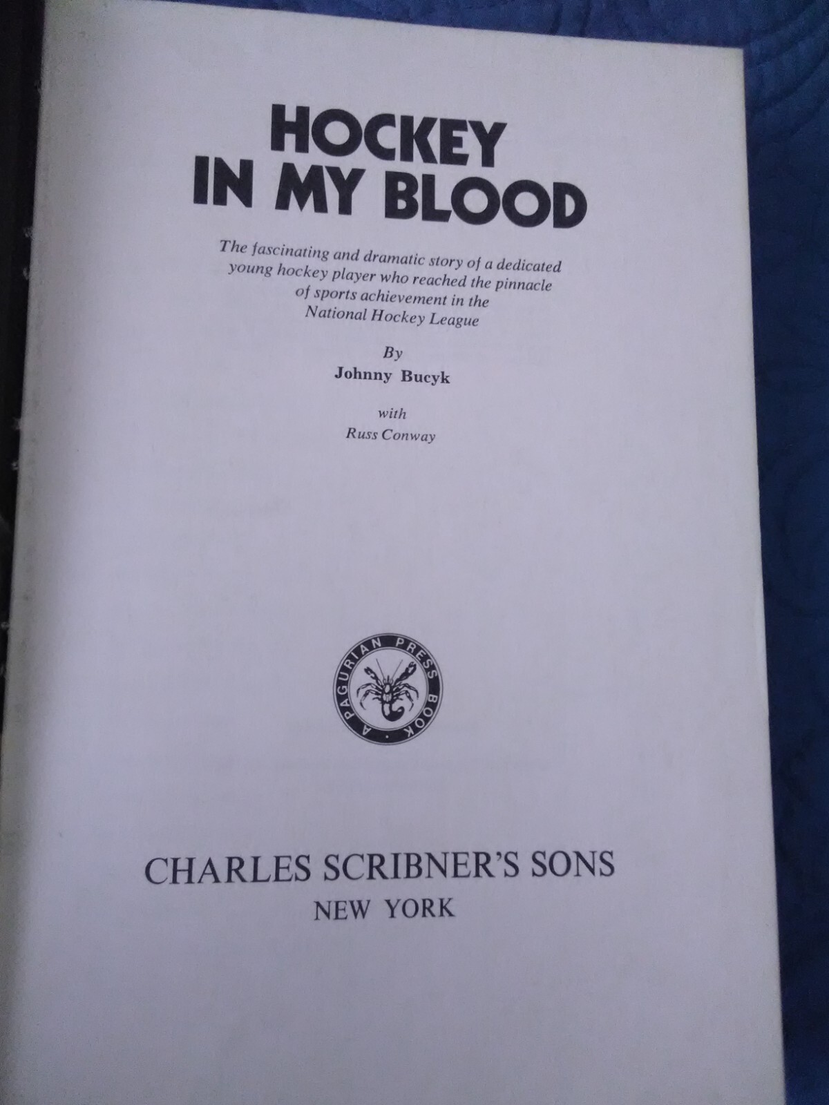 Hockey in My Blood by Johnny Bucyk (Hardcover)