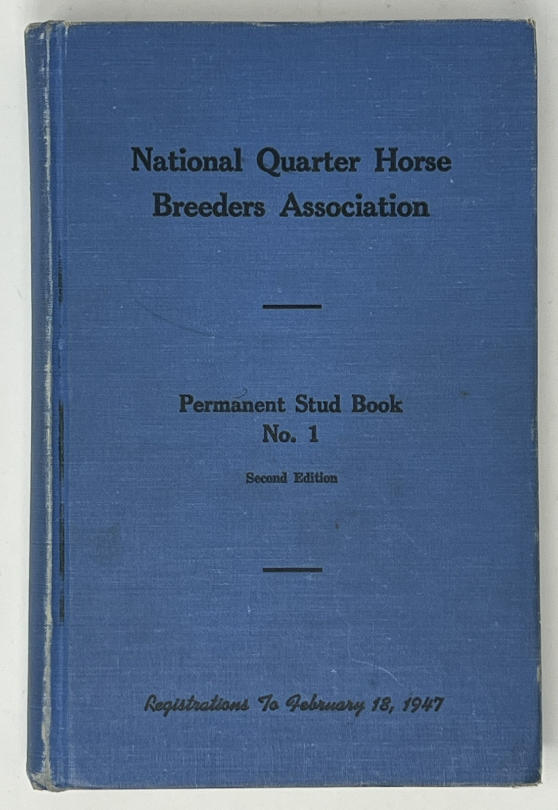 EQUESTRIAN / HORSES: N.Q.H.B.A. Permanent Stud Book: No. 1 & 2 – 1947/1948 HCs