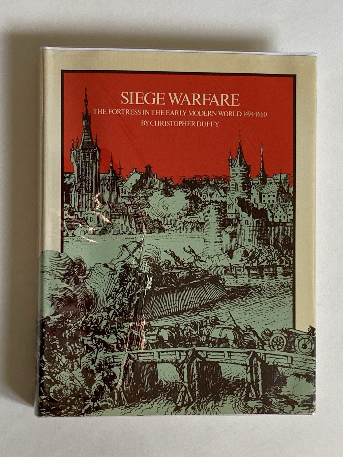 Siege Warfare: The Fortress in the Early Modern World 1494-1660; 1st Ed., NF/VG+