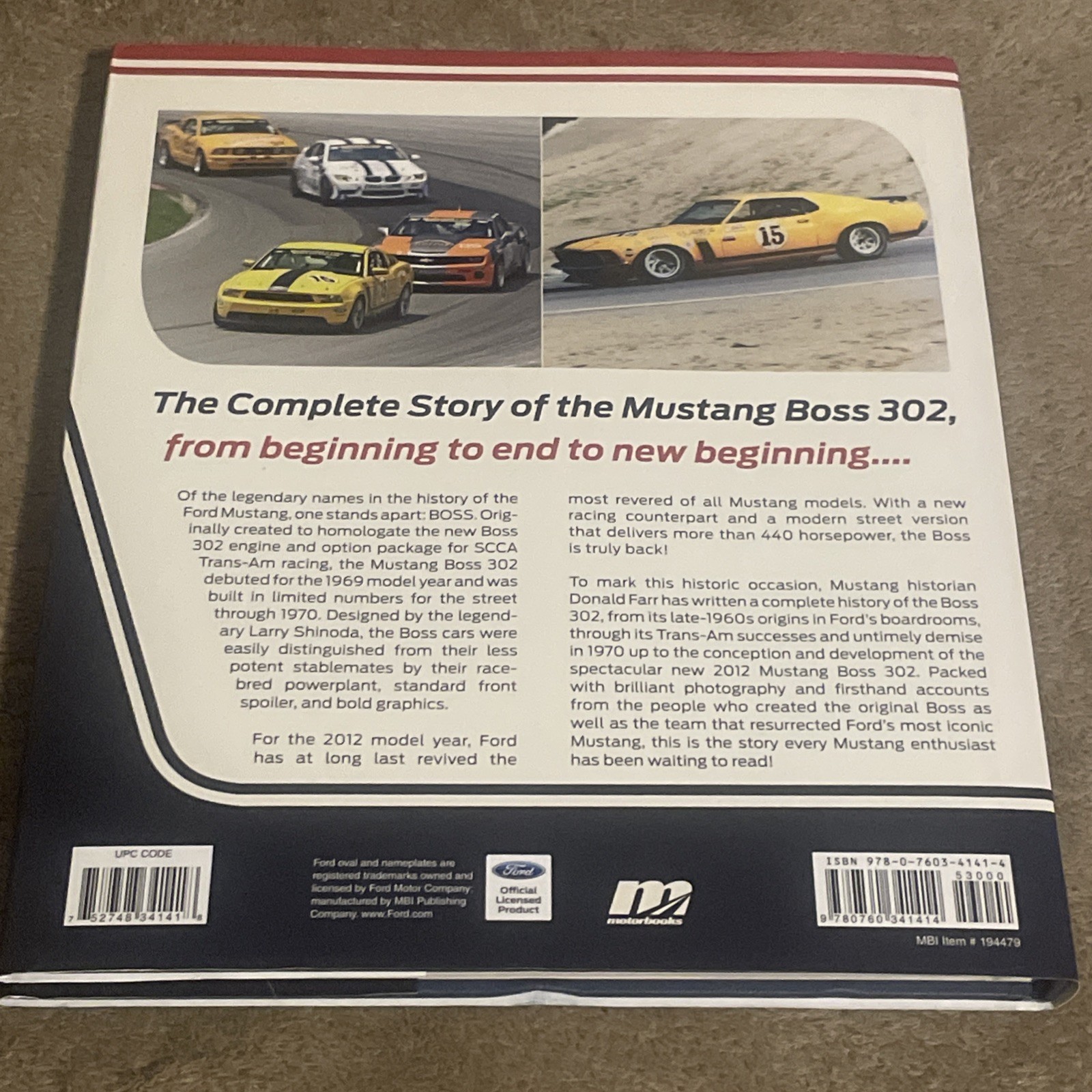 Mustang Boss 302 : From Racing Legend to Modern Muscle Car by Donald Farr (2011)