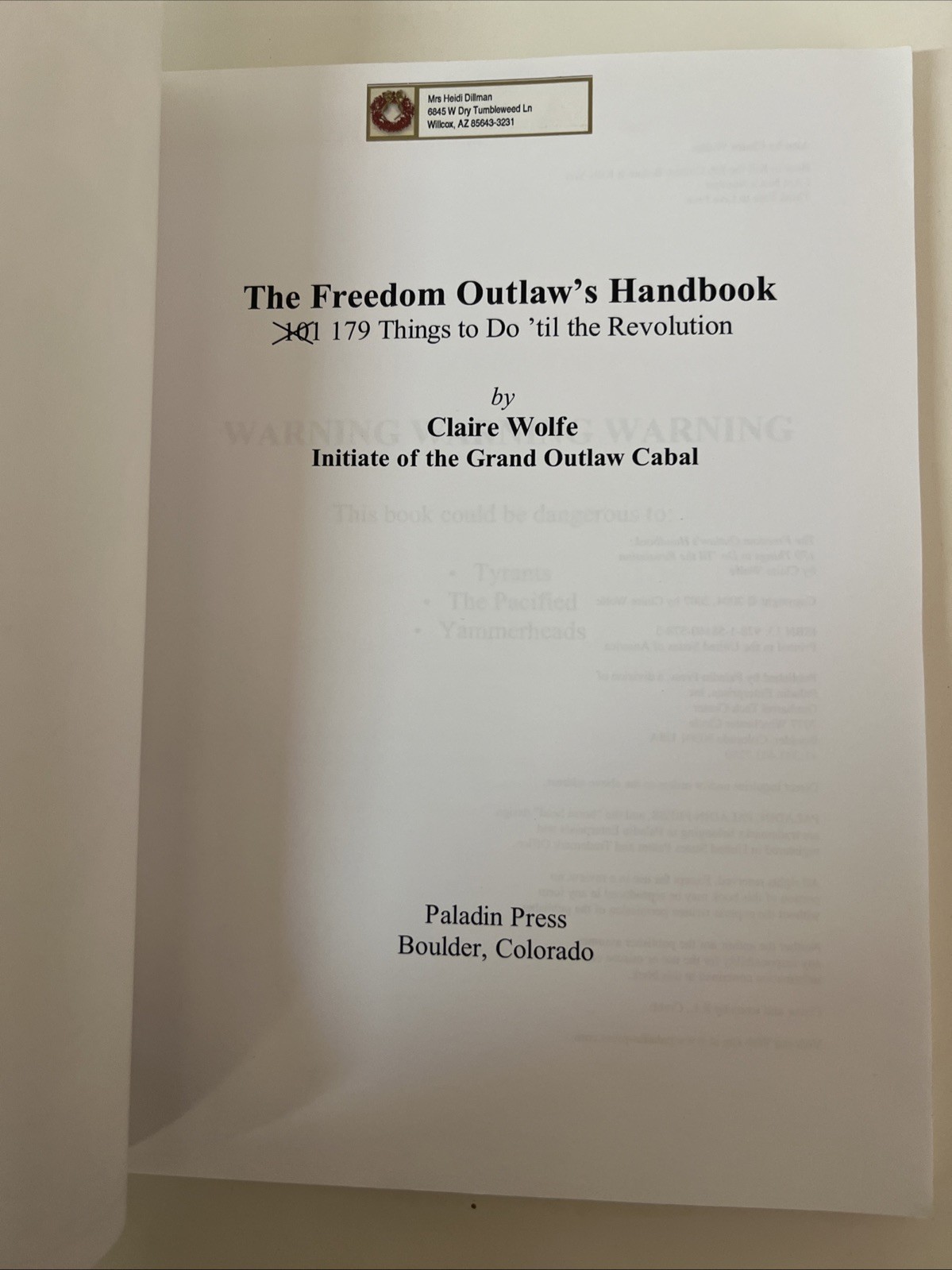The Freedom Outlaw’s Handbook: 179 Things to Do ‚Til the Revolution
