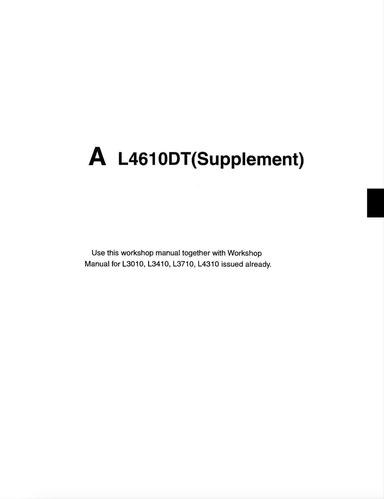 KUBOTA L3010 L3410 L3710 L4310 L4610 WORKSHOP MANUAL +SUPPLEMENT: 684 PGS, 2 VOL