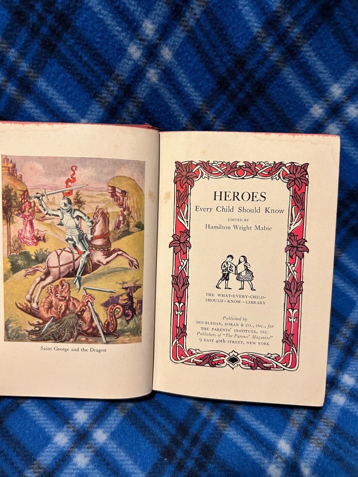 1907 Antique HC Book : Heroes Every Child Should Know, Acceptable Ext / Good Int