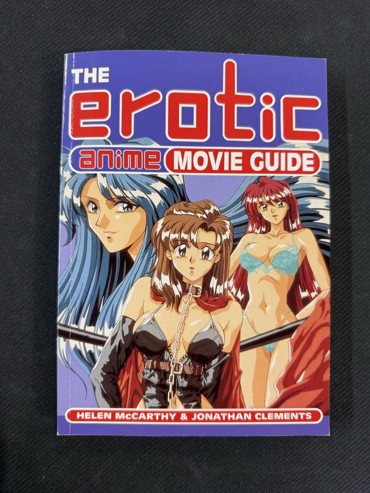 The Erotic Anime Movie Guide 1st Edition 1998