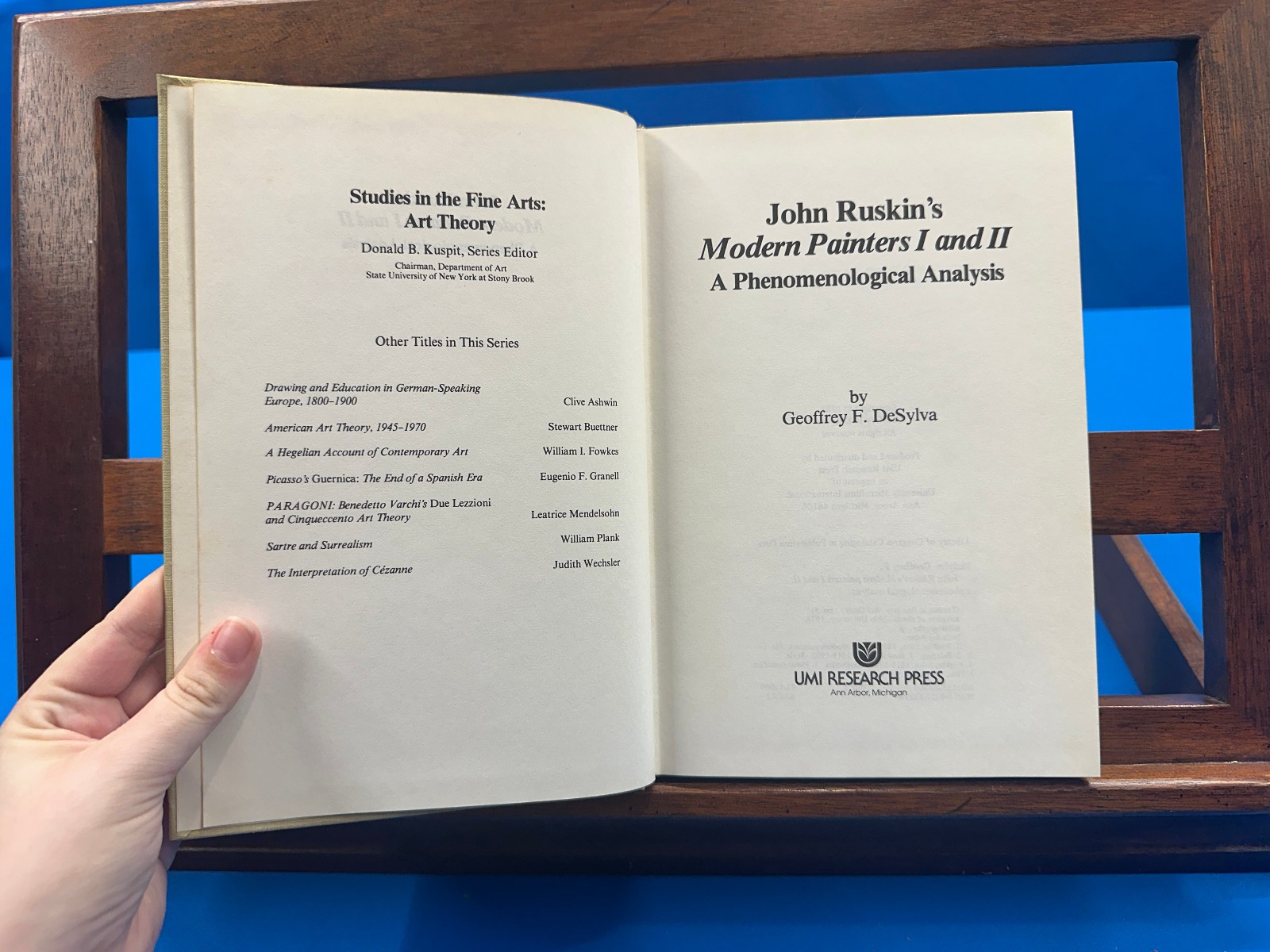 John Ruskin’s Modern Painters I and II: A Phenomenologocal Analysis- 1981