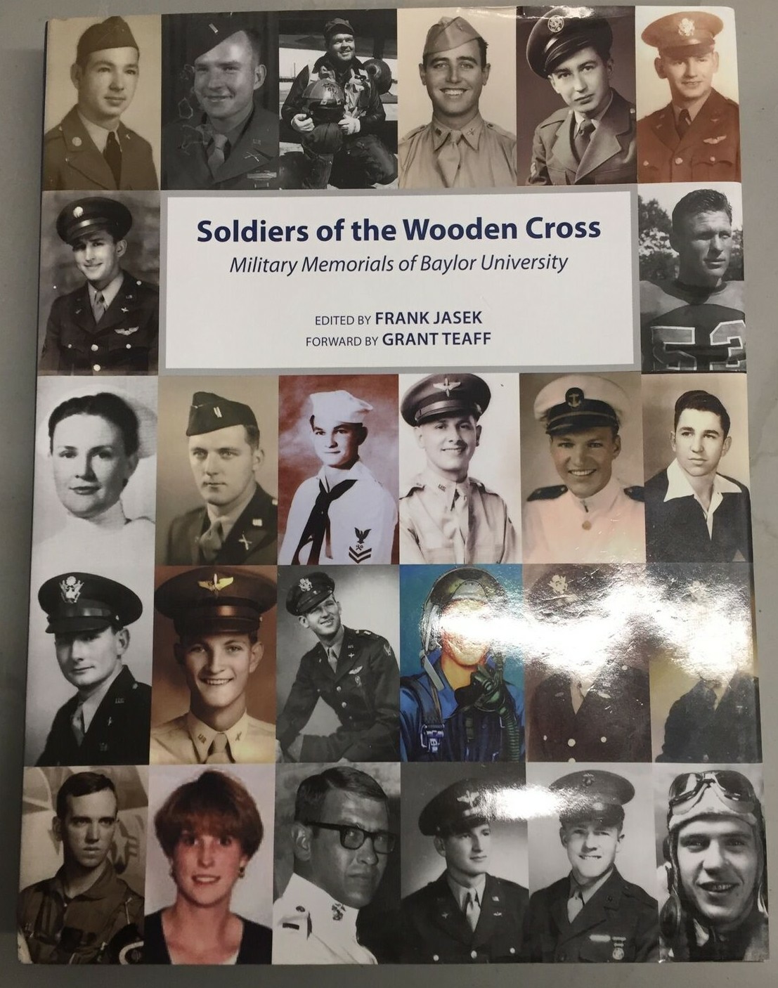 Soldiers of the Wooden Cross: Military Memorials of Baylor University HC