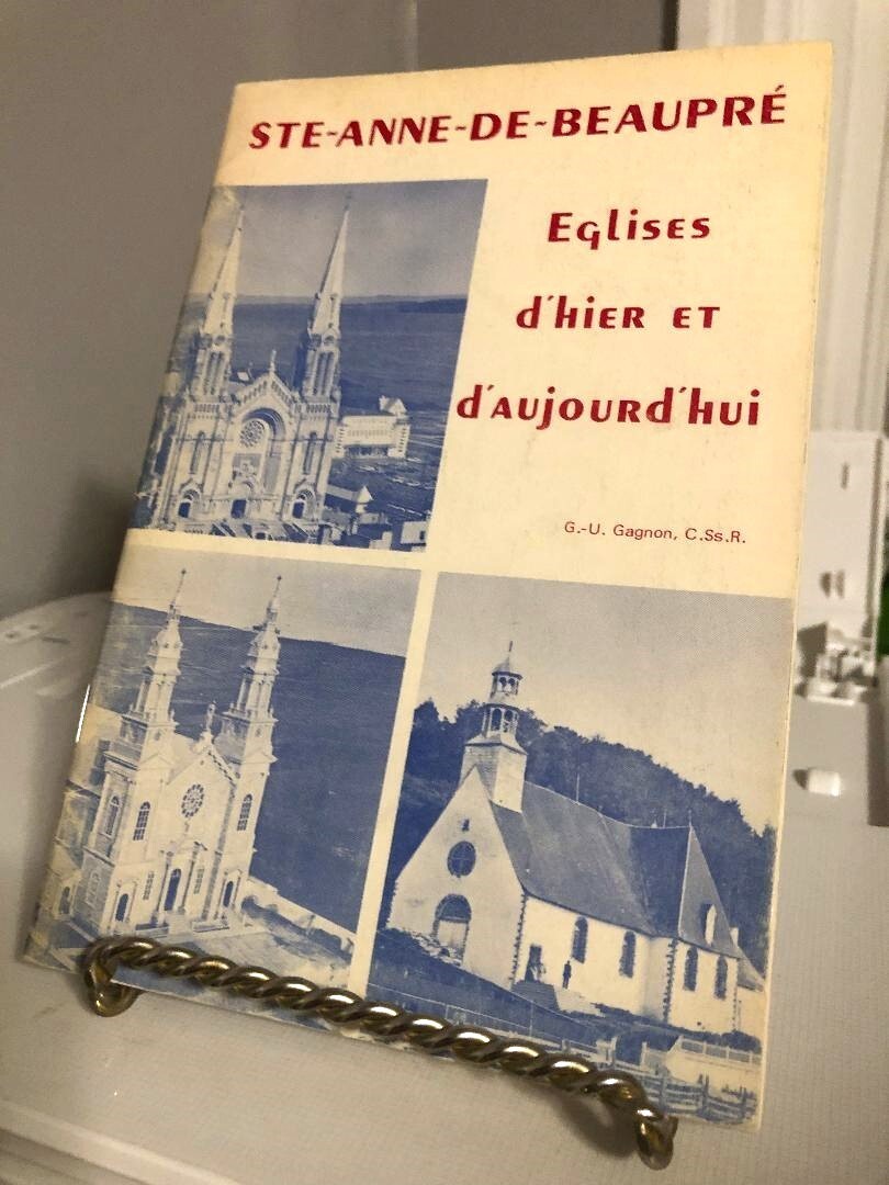 Ste-Anne-de-Beaupre Eglises Church History-39 Pages-FRENCH-VG-FREE SHIPPING