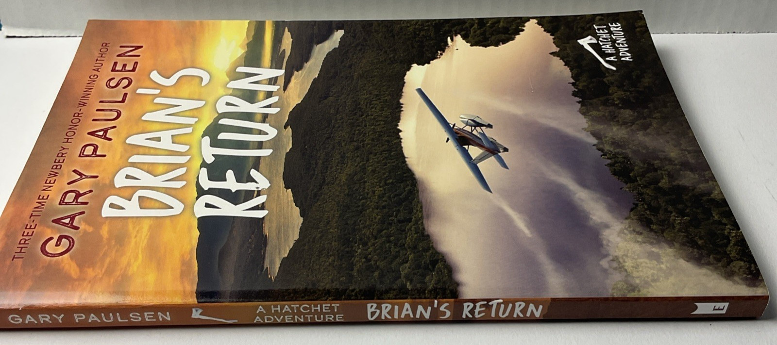 A Hatchet Adventure Ser.: Brian’s Return by Gary Paulsen (2012, Trade Paperback)