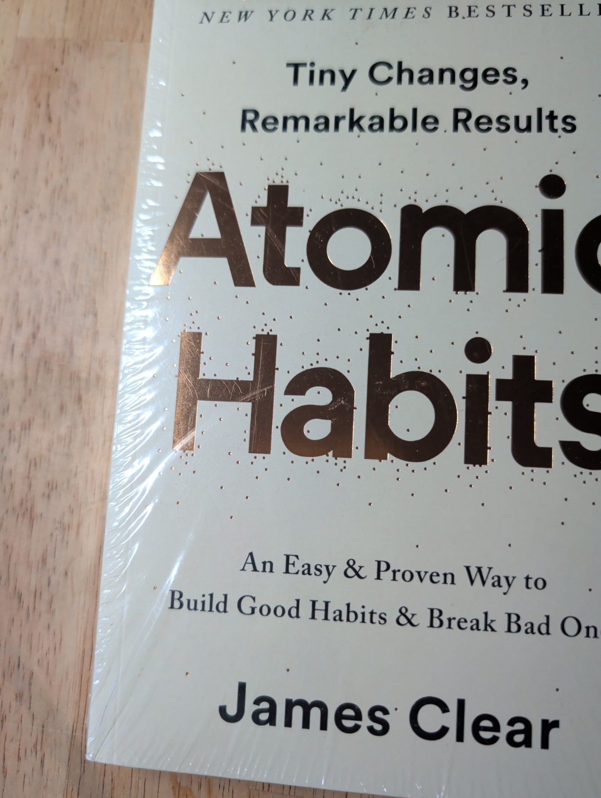 Atomic Habits: An Easy & Proven Way to Build Good Habits and Break Bad Ones Book