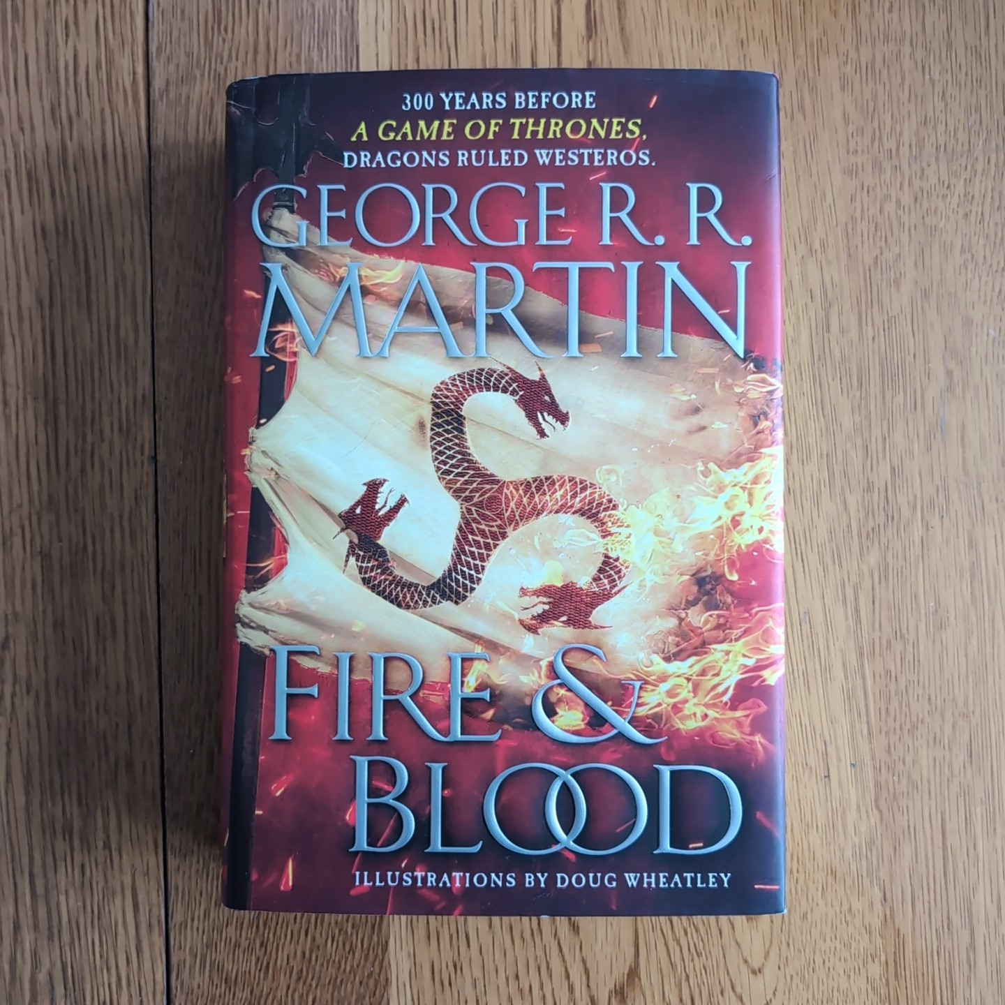 Fire & Blood By George R R Martin Hardcover 2018 1st Edition 1st Printing