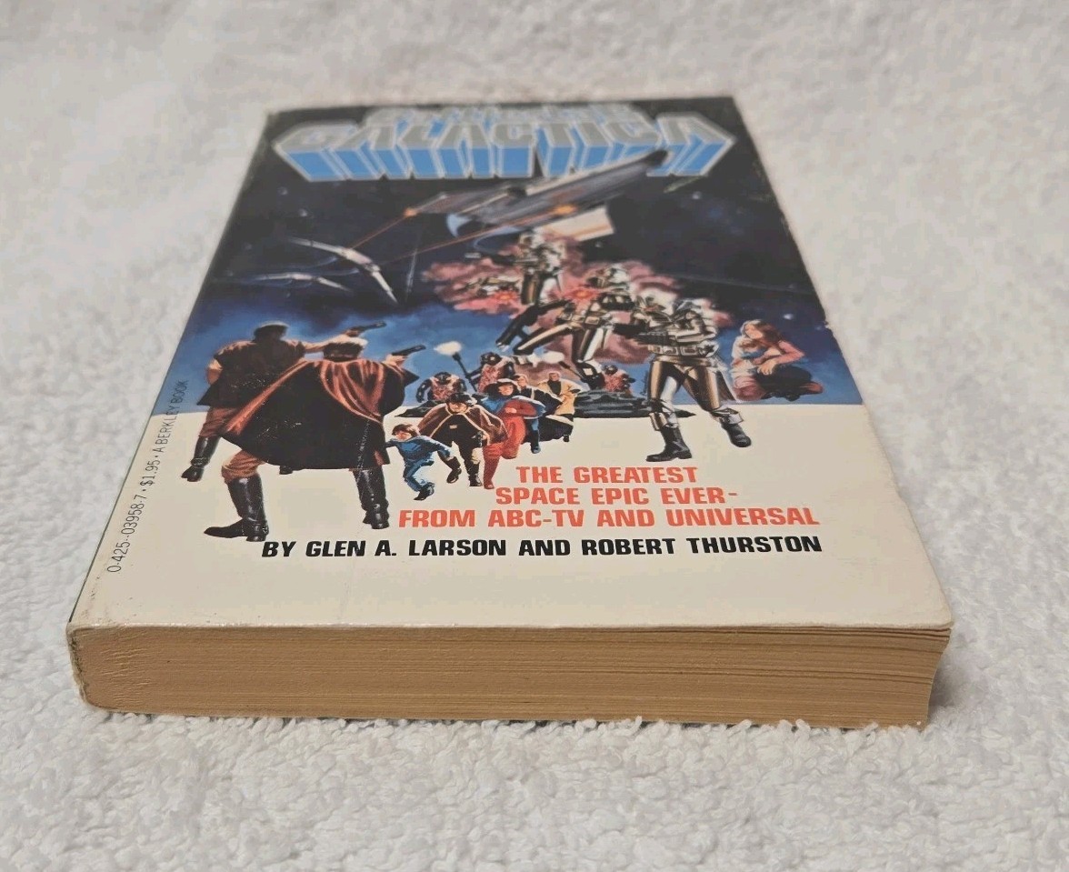 Battlestar Galactica by Glen Larson & Robert Thurston (1978 Berkley 1st Edition)