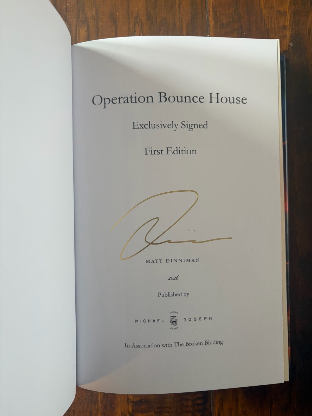 OPERATION BOUNCE HOUSE Broken Binding SIGNED (in gold) First Edition