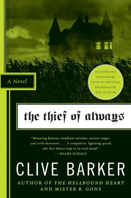 The Thief of Always: A Novel