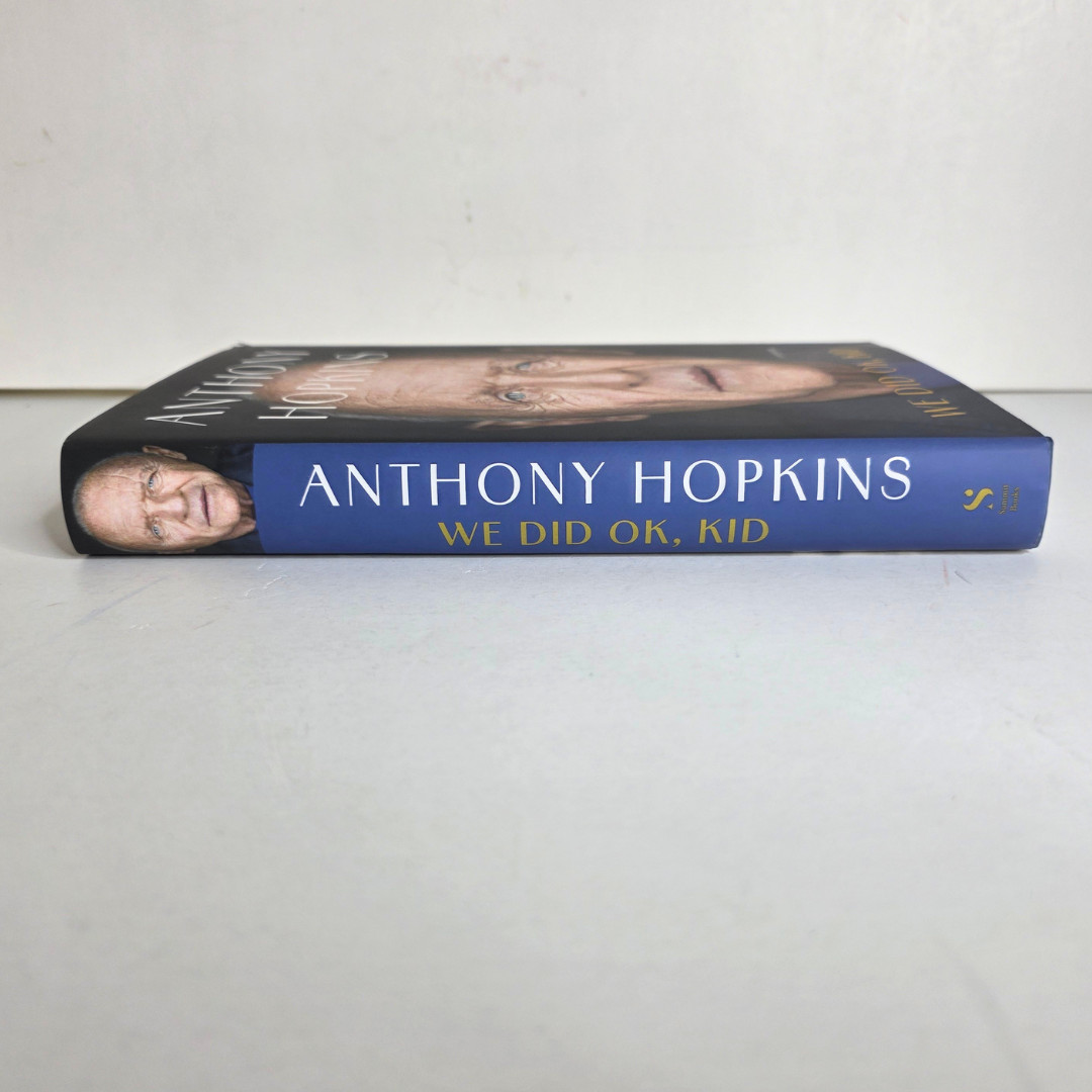 SIGNED Anthony Hopkins – We Did OK Kid Autographed Hardcover Book – NEW