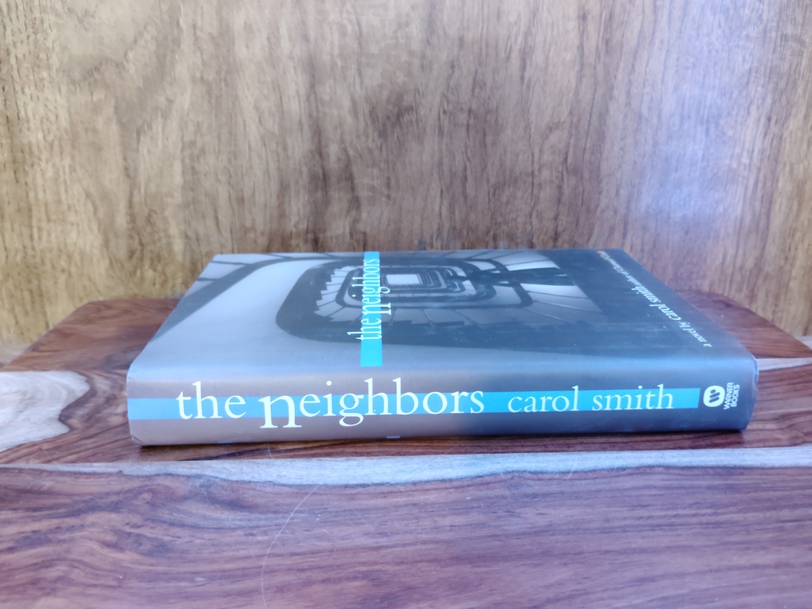 The Neighbors Carole Smith HB DJ 1999 Mystery Fiction Thriller Good
