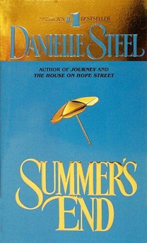 Summer’s End – Mass Market Paperback By Steel, Danielle – GOOD