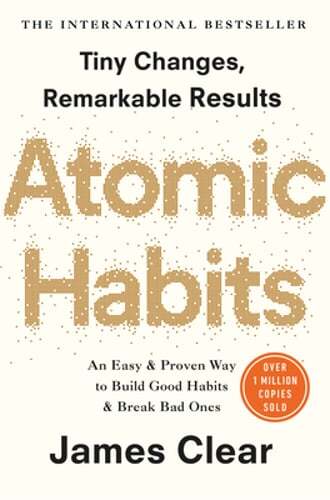 Atomic Habits: Tiny Changes, Remarkable Results by James Clear: Used