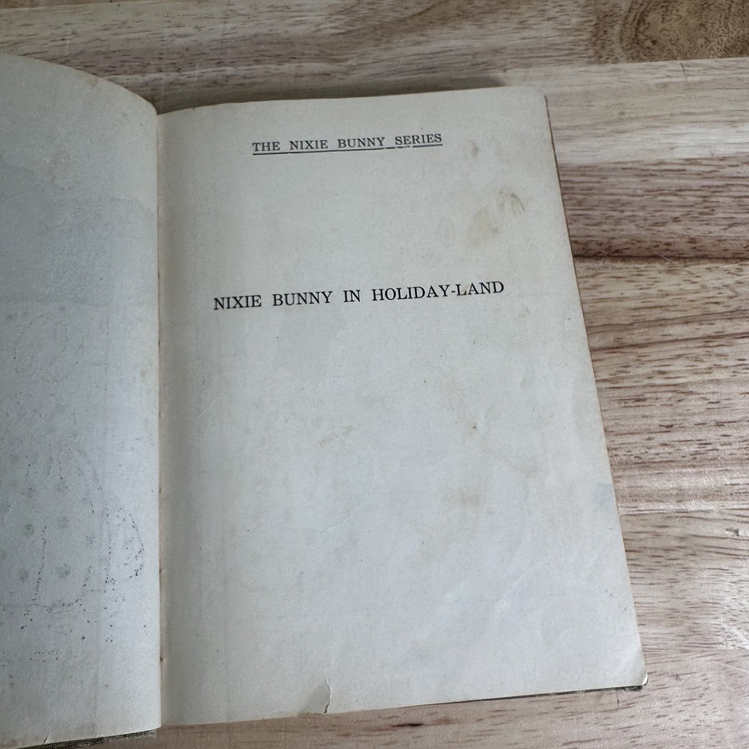 Nixie Bunny in Holiday-Land Sindelar 1915 First Edition Children’s Beckley-Cardy
