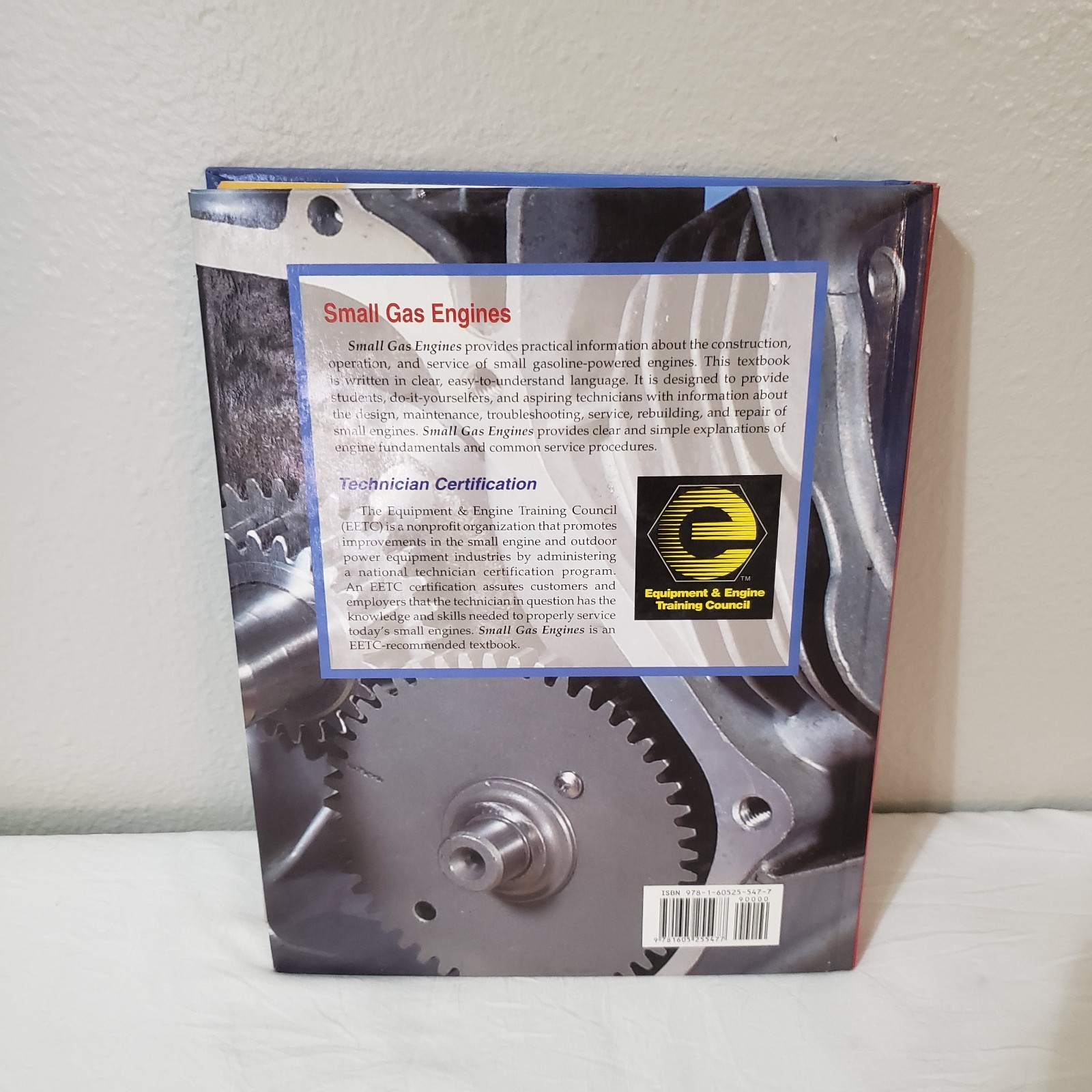 Small Gas Engines: Fundamentals, Service, Troubleshooting, Repair, Applications