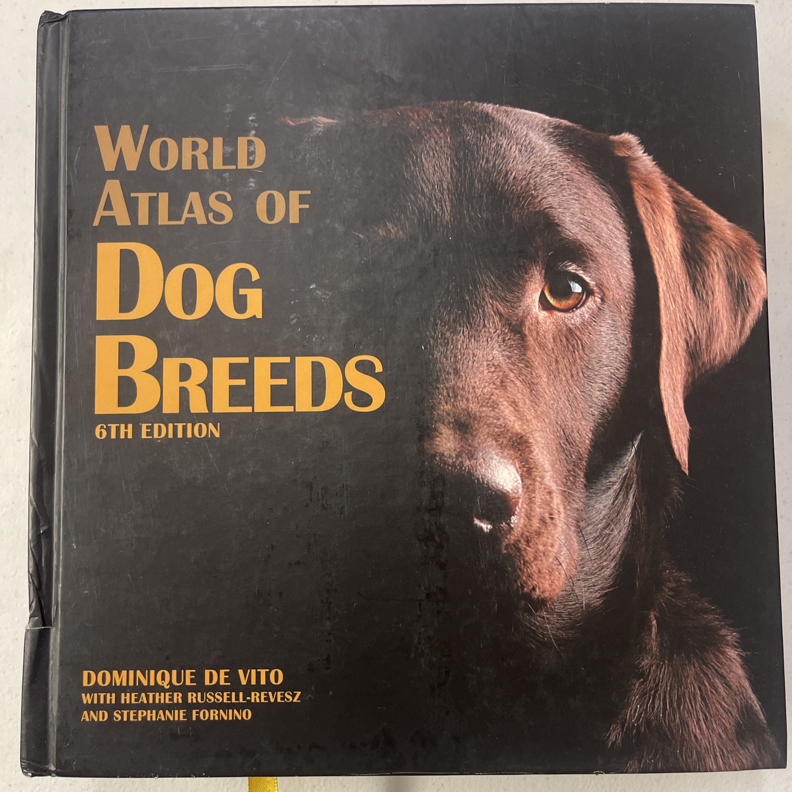 World Atlas of Dog Breeds – Hardcover, by Dominique De Vito