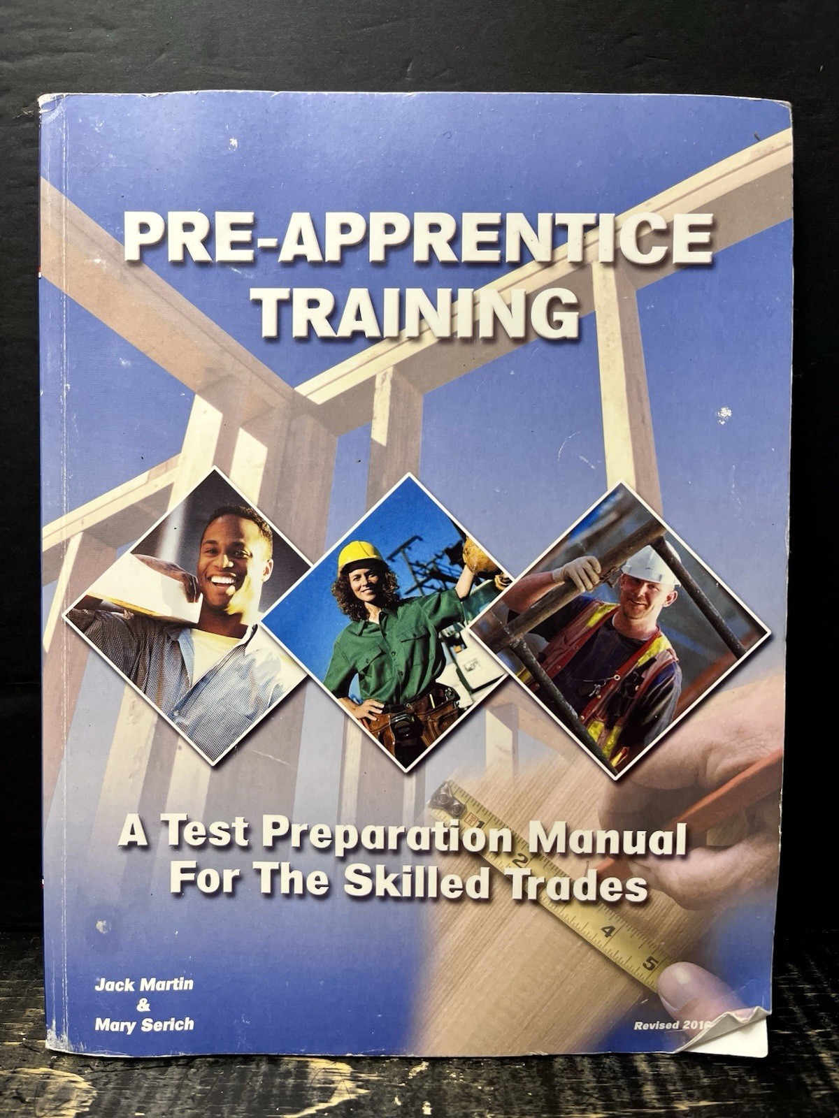 Pre-Apprentice Training Test Preparation Manual Skilled Trades 2013 Good A2